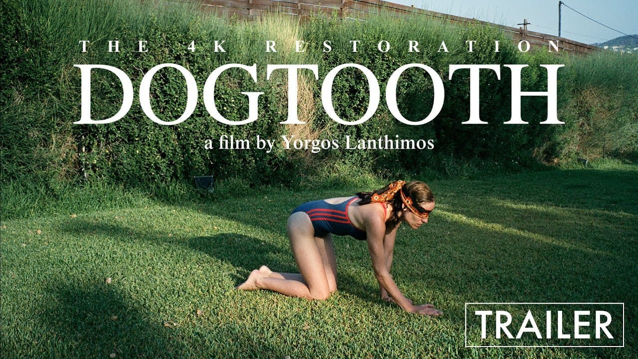 Thumbnail trailer Dogtooth