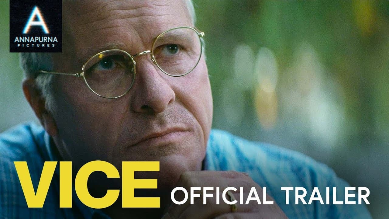 Thumbnail trailer Vice - L'uomo nell'ombra
