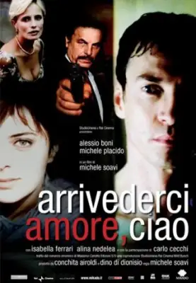 Arrivederci amore, ciao
