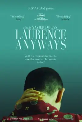 Laurence Anyways e il desiderio di una donna...