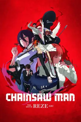 Chainsaw Man - Il film - La storia di Reze